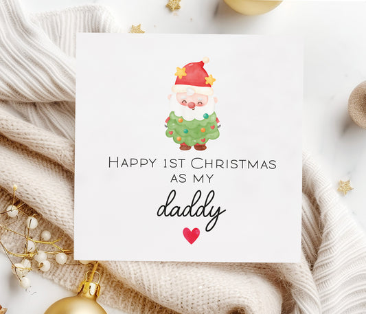 1st Christmas As My Daddy Card