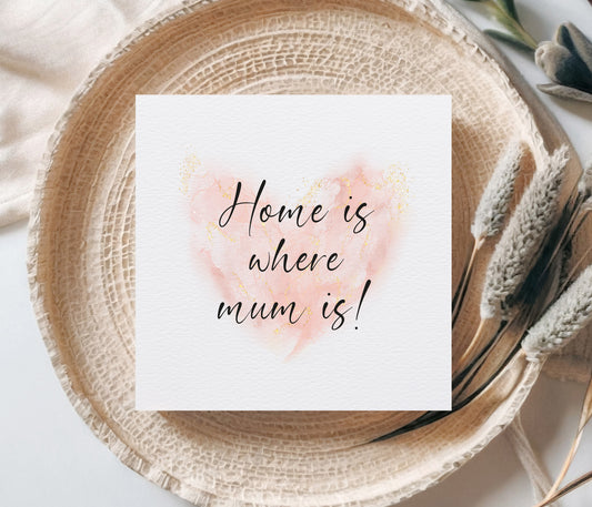 Home Is Where Mum Is