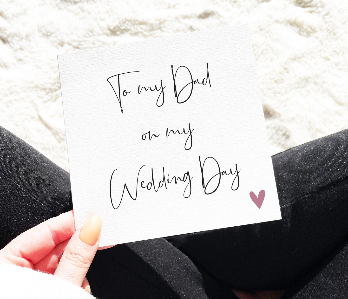 To My Dad On My Wedding Day Card