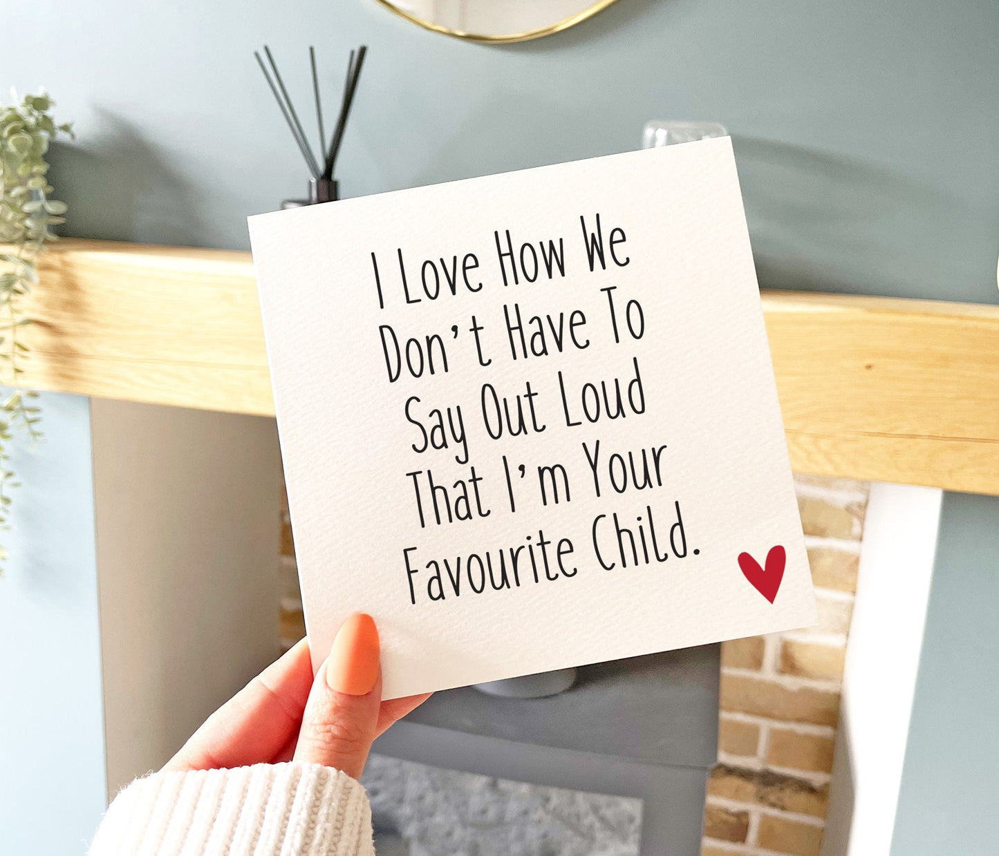 Favourite Child Card