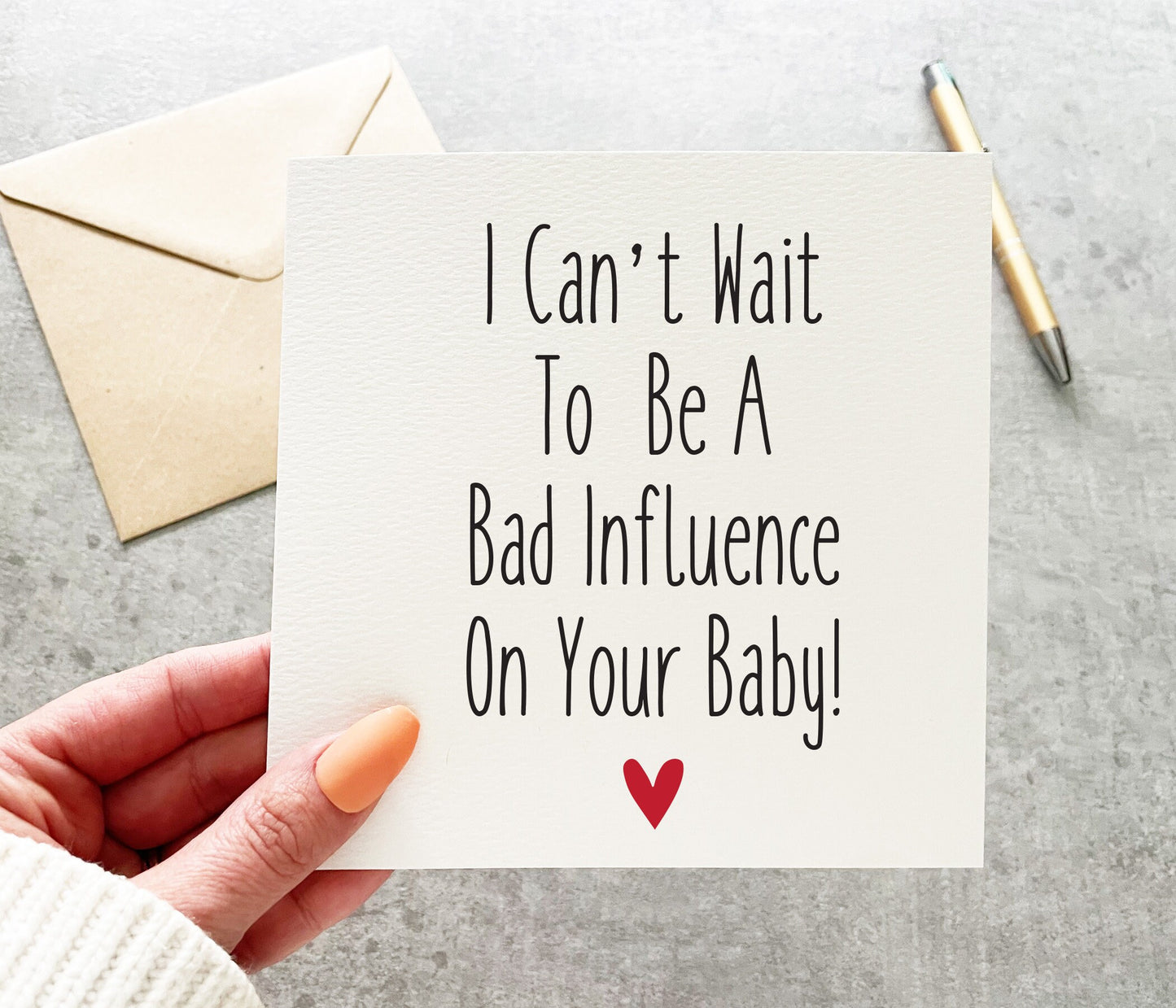 Bad Influence On Your Baby Card