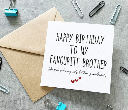 Favourite Brother Birthday Card