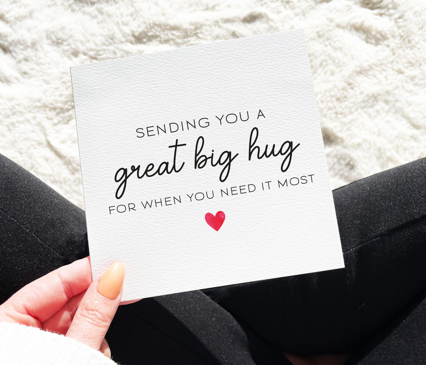 Sending You A Great Big Hug Card