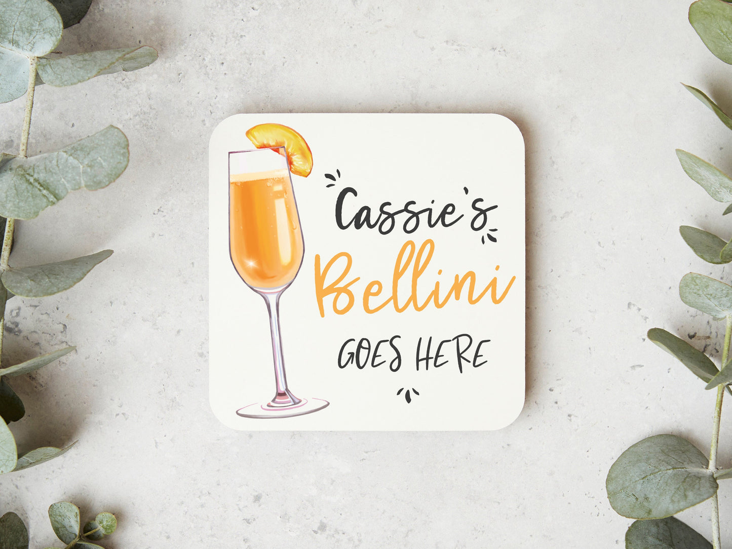 Bellini Goes Here Coaster