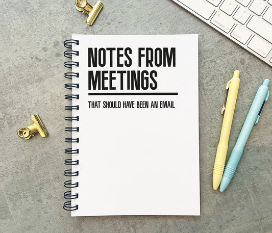 Should Have Been An Email Notebook