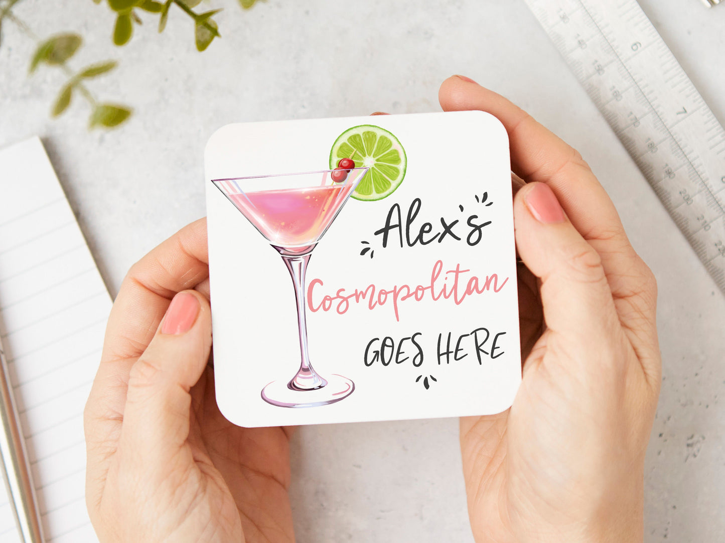 Cosmopolitan Goes Here Coaster