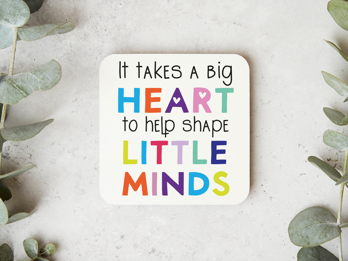 Big Heart Little Minds Coaster