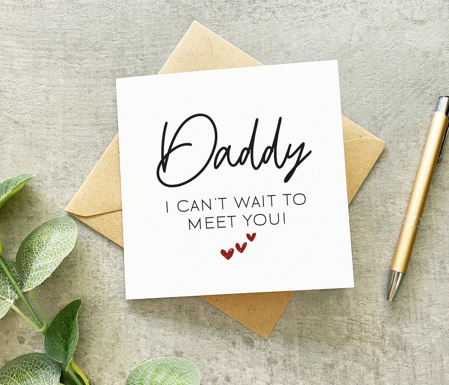 Daddy I Can't Wait To Meet You Card