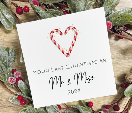 Your Last Christmas As Mr & Miss Card